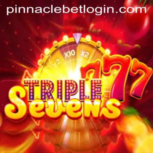 Mastering the Art of 777TripleSeven: A Deep Dive into Pinnacle Bet Gaming