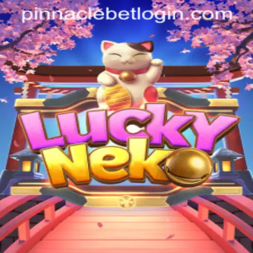 Exploring the Enchanting World of LuckyNeko and the Allure of Pinnacle Bet